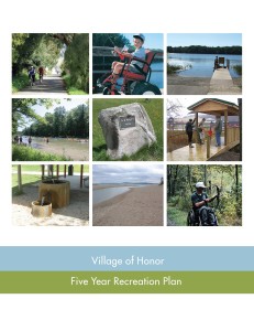 Village of Honor Five-Year Recreation Plan